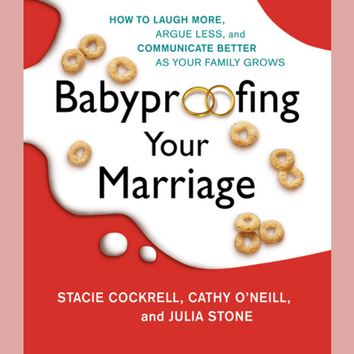 Babyproofing Your Marriage, Stacie Cockrell