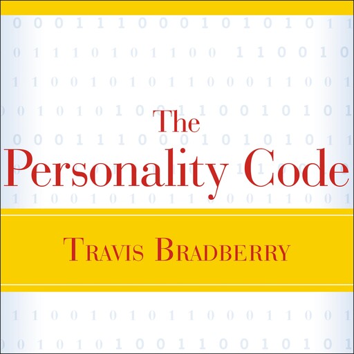 The Personality Code, Travis Bradberry
