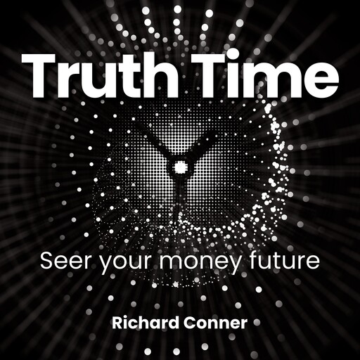 Truth Time, Richard Conner