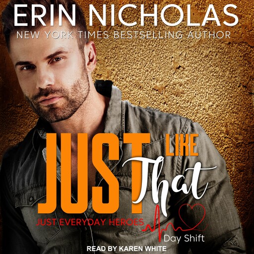 Just Like That, Erin Nicholas