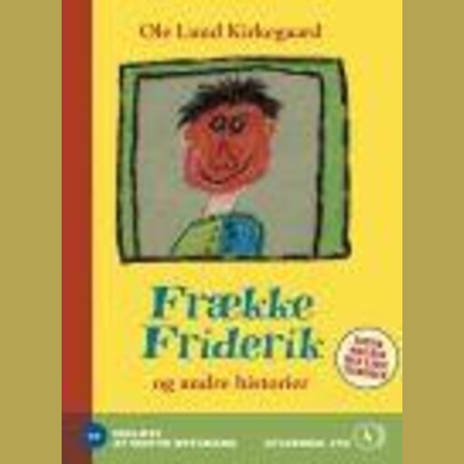 Frække Friderik, Ole Lund Kirkegaard