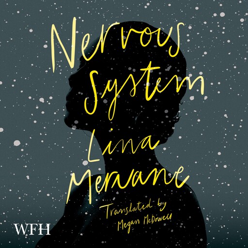 Nervous System, Meruane Lina
