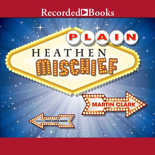 Plain Heathen Mischief, Martin Clark