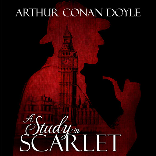 A Study in Scarlet, Arthur Conan Doyle