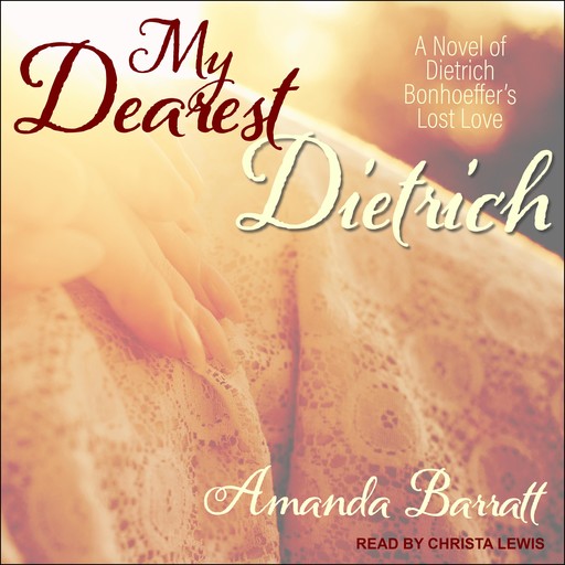 My Dearest Dietrich, Amanda Barratt