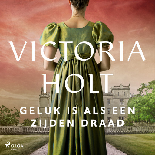 Geluk is als een zijden draad, Victoria Holt