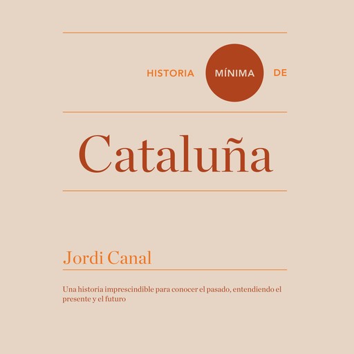 Historia mínima de Cataluña, Jordi Canal