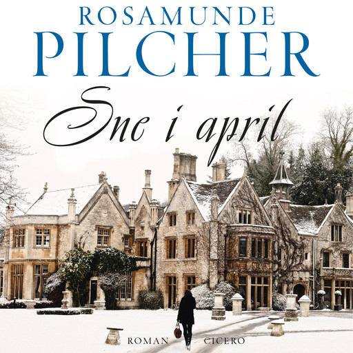 Sne i april, Rosamunde Pilcher