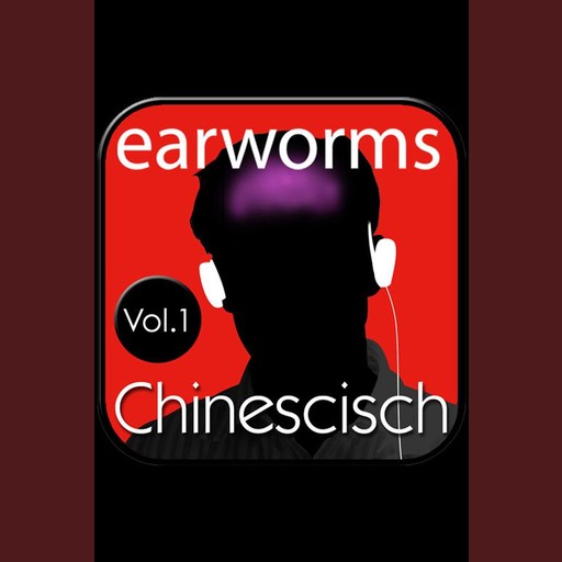 Chinesisch Volume 1, Earworms Learning