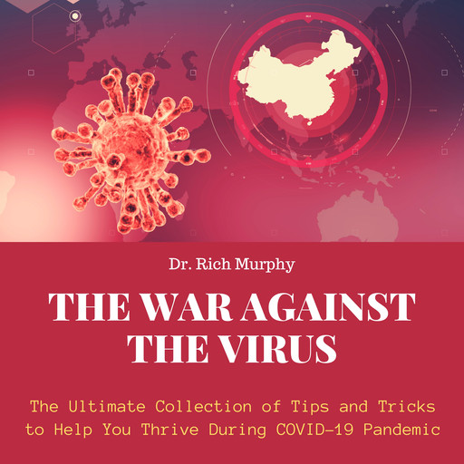 The War Against the Virus, Rich Murphy
