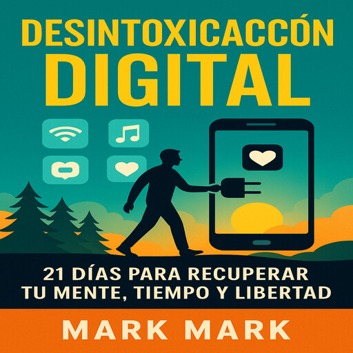 Desintoxicacion Digital, Mark Mark
