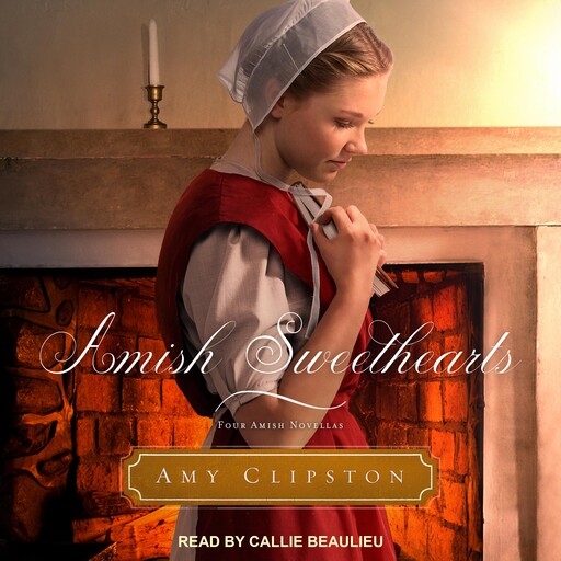 Amish Sweethearts, Amy Clipston