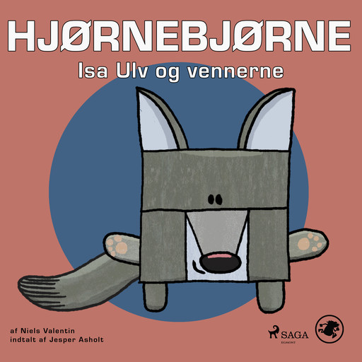 Hjørnebjørne 66 - Isa Ulv og vennerne, Niels Valentin