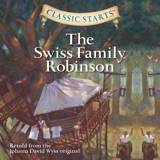 The Swiss Family Robinson, Johann David Wyss, Chris Tait