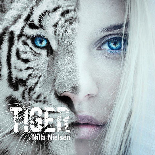 Tiger, Nilla Nielsen