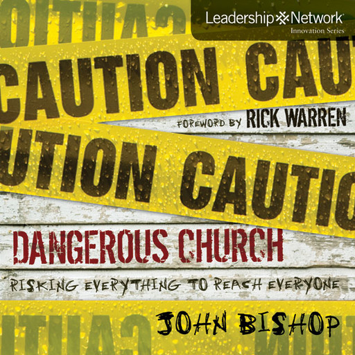 Dangerous Church, John Bishop