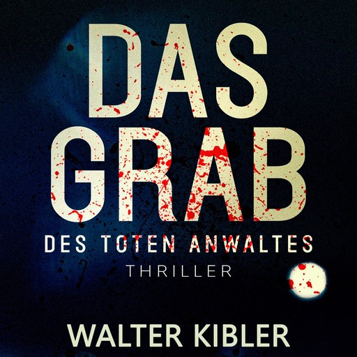 Das Grab, Walter Kibler