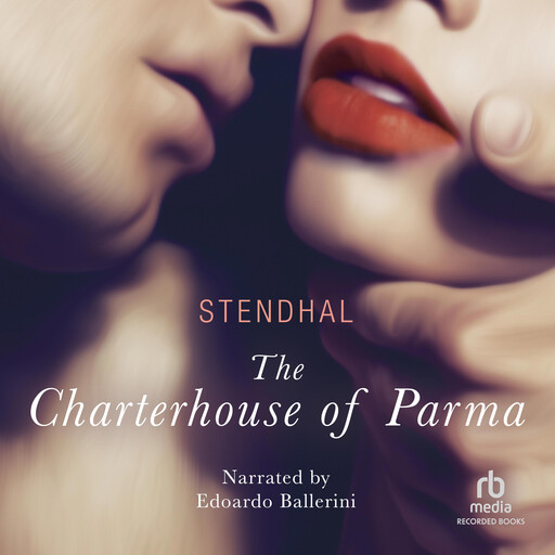 The Charterhouse of Parma, Stendhal