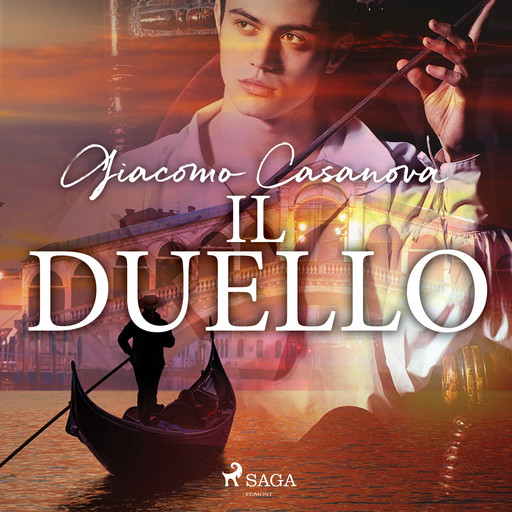 Il duello, Giacomo Casanova