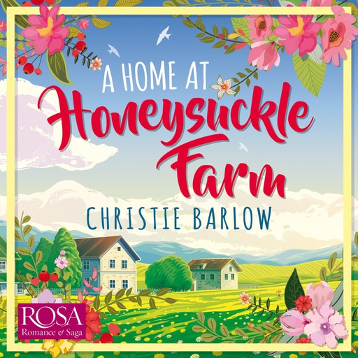 A Home at Honeysuckle Farm, Christie Barlow