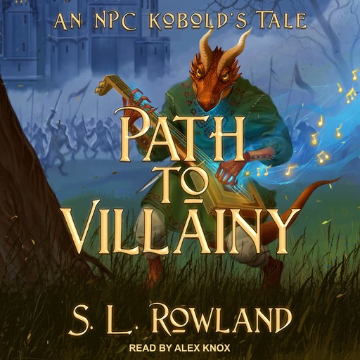 Path to Villainy, S.L. Rowland