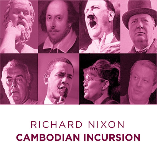 Richard Nixon Cambodian in Cursion, Richard Nixon