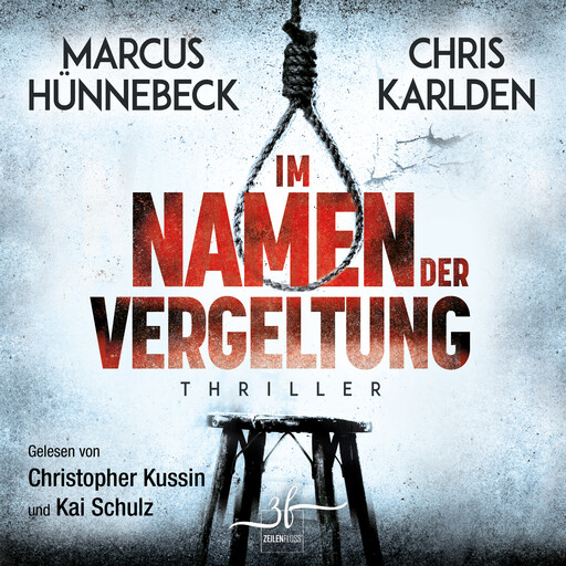 Im Namen der Vergeltung, Marcus Hünnebeck, Chris Karlden