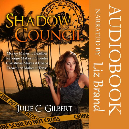 Shadow Council Books 1-4, Julie C. Gilbert