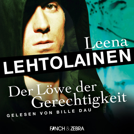 Der Löwe der Gerechtigkeit - Die Leibwächterin - Ein Finnland-Krimi, Band 2 (Ungekürzt), Leena Lehtolainen