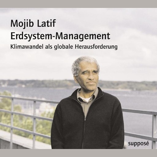 Erdsystem-Management, Mojib Latif, Klaus Sander