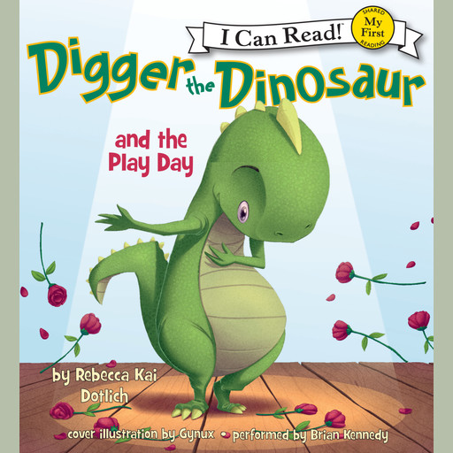Digger the Dinosaur and the Play Day, Rebecca Dotlich