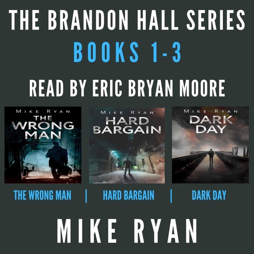 The Brandon Hall Series Books 1-3, Mike Ryan