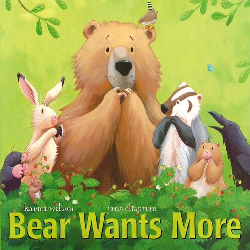 Bear Wants More, Karma Wilson