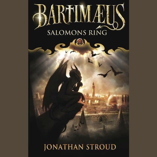 Bartimæus - Salomons ring, Jonathan Stroud
