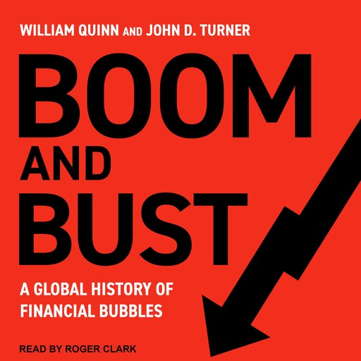 Boom and Bust, John Turner, William Quinn
