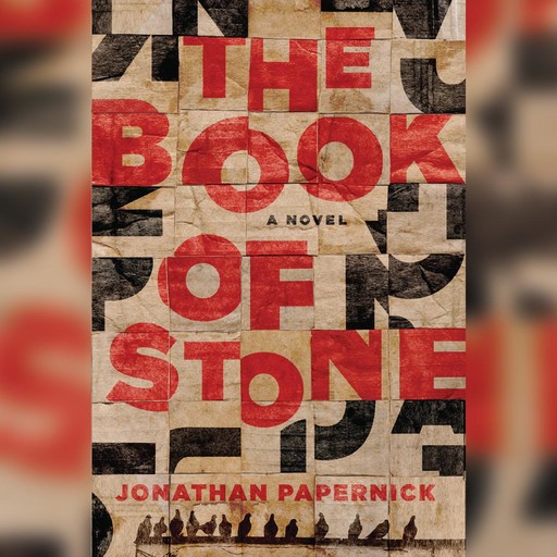 The Book of Stone, Jonathan Papernick