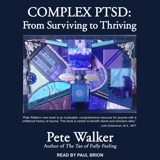 Complex PTSD, Pete Walker
