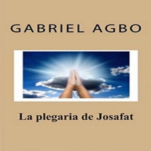 La plegaria de Josafat, Gabriel Agbo