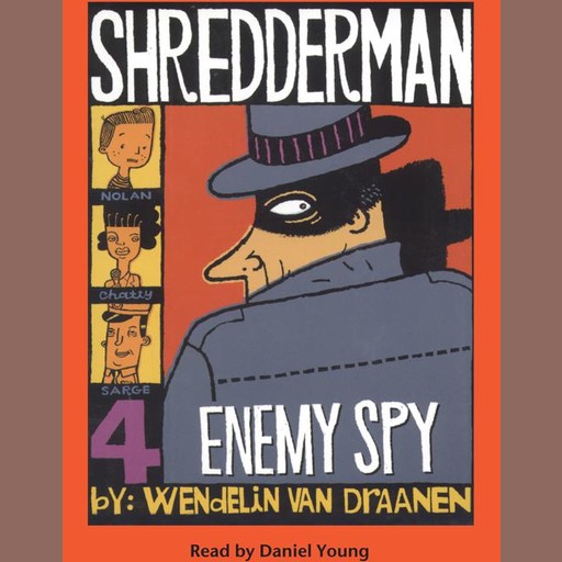 Enemy Spy, Wendelin van Draanen