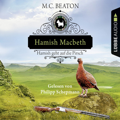 Hamish Macbeth geht auf die Pirsch - Schottland-Krimis 2 (Gekürzt), M.C. Beaton