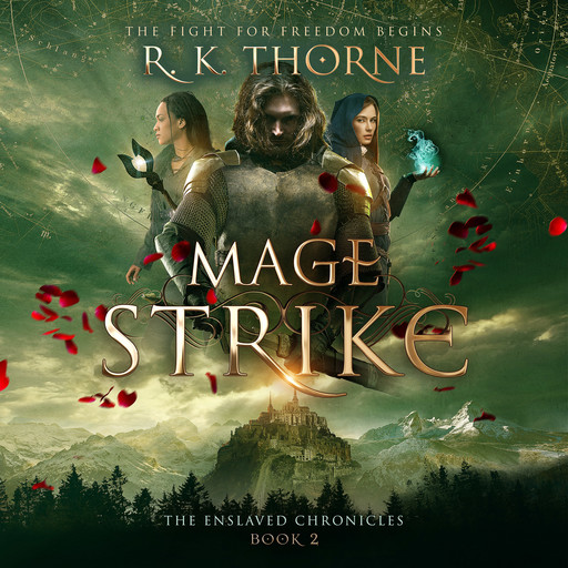 Mage Strike, R.K. Thorne