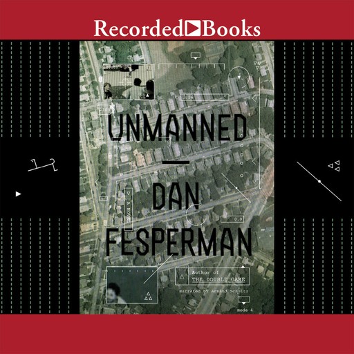 Unmanned, Dan Fesperman