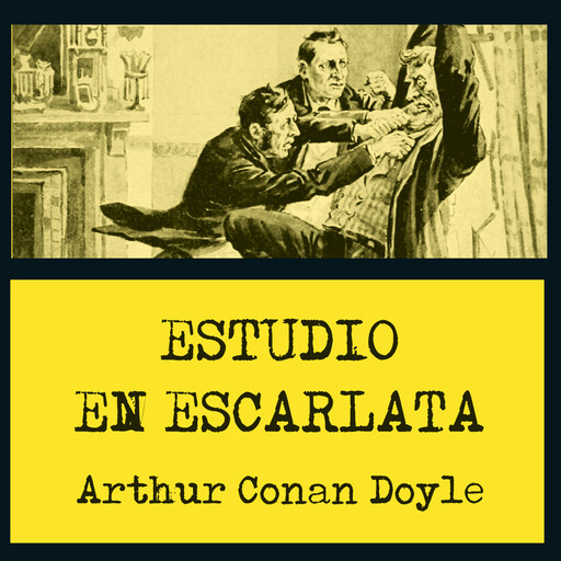Estudio en escarlata, Arthur Conan Doyle