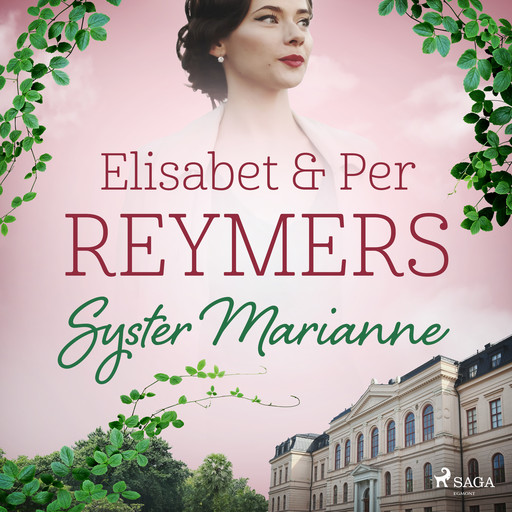 Syster Marianne, Elisabet Reymers, Per Reymers