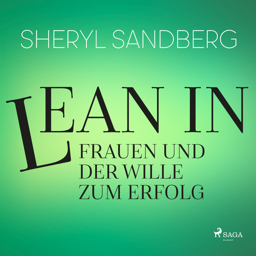 Lean In - Frauen und der Wille zum Erfolg, Sheryl Sandberg