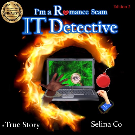 I'm a Romance Scam IT Detective (Edition 2), Selina Co