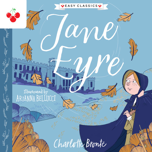 Jane Eyre (Easy Classics), Charlotte Brontë, Stephanie Baudet