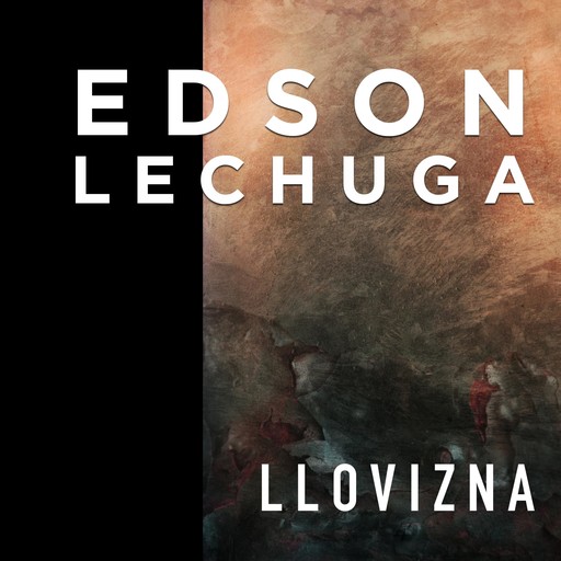 Llovizna, Edson Lechuga