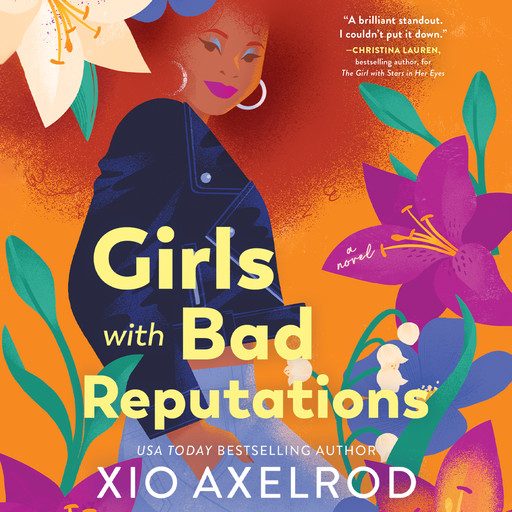 Girls with Bad Reputations, Xio Axelrod