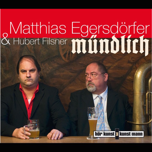 Mündlich, Matthias Egersdörfer